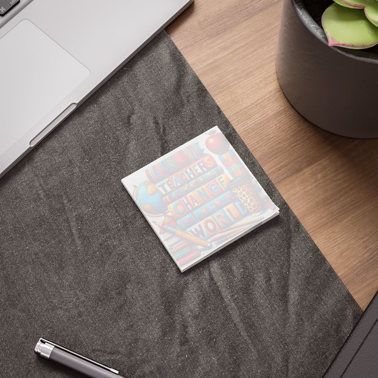 Teachers Change the World Sticky Note Pads