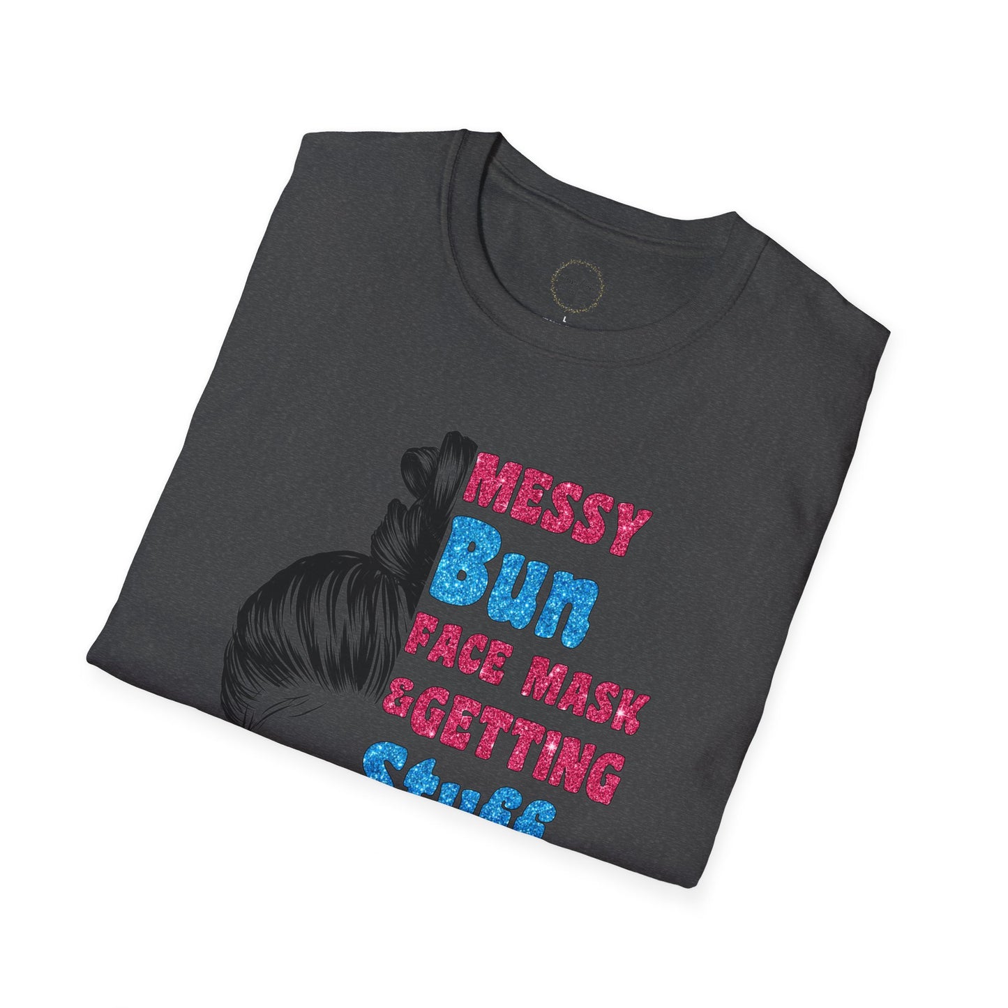 Getting Stuff Done Nurse Graphic Shirt