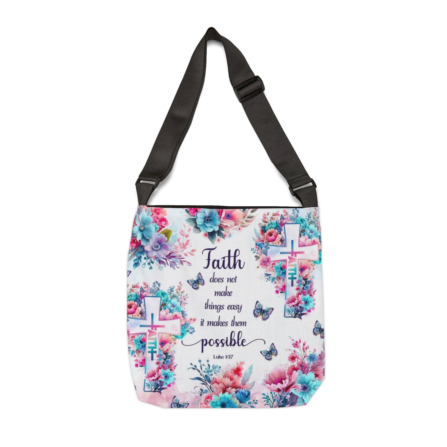 Adjustable Faith Tote Bag