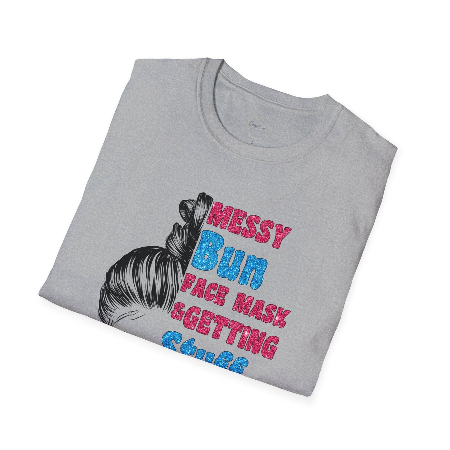 Getting Stuff Done Nurse Graphic Shirt