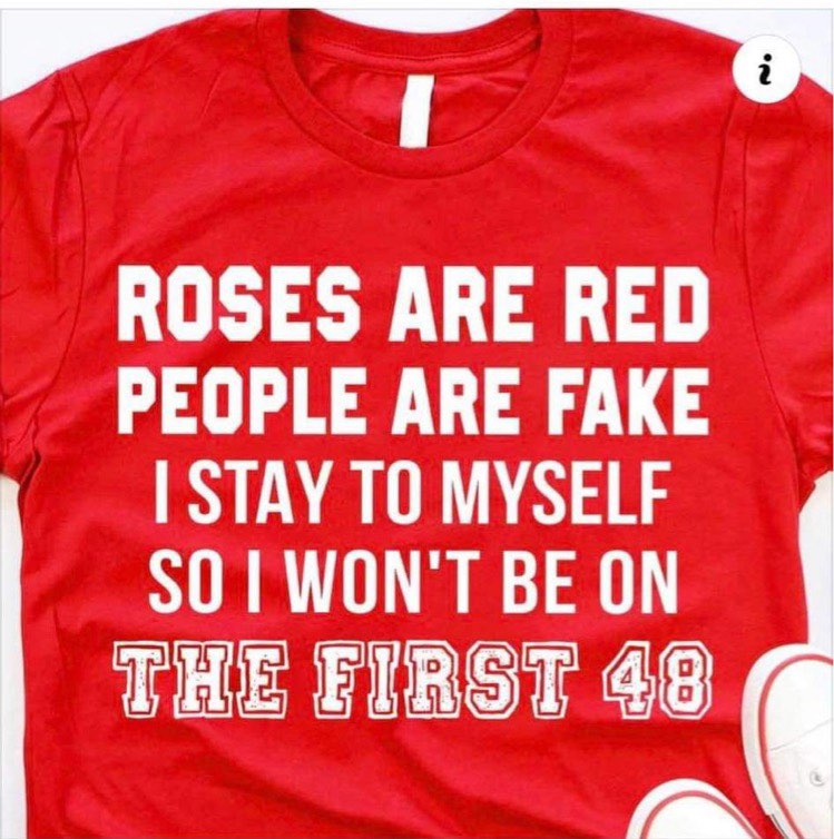 Roses are Red, People are Fake Graphic Shirt