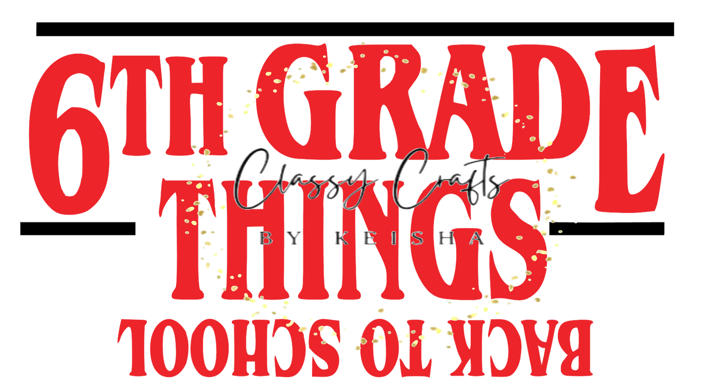 6th Grade Digital Download (Stranger Things Inspired)